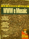 WWW e Mosaic